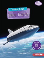 Cutting-Edge Space Tourism Kurtz Kevin