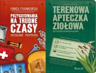 Przygotowania preppersa +Terenowa apteczka ziołowa