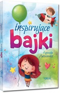 Inspirujące bajki - Agnieszka Antosiewicz