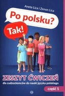 Po polsku? Tak! Zeszyt ćwiczeń Cz. 1