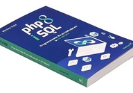 PHP 8 i SQL. Programowanie dla początkujących