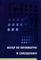 WSTĘP DO INFORMATYKI W ZARZĄDZANIU