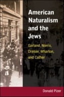 American Naturalism and the Jews: Garland,