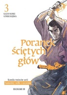 Poranek ściętych głów - tom 3 - Kazuo Koike - Goseki Kojima - Hanami