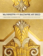 Washington and Baltimore Art Deco: A Design