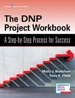 The DNP Project Workbook: A Step-by-Step Process