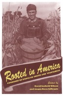 Rooted In America: Foodlore Popular Fruits