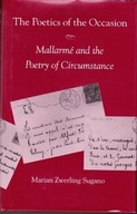 The Poetics of the Occasion: Mallarme and the
