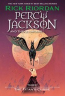 Percy Jackson and the Olympians: The Titan's Curse Rick Riordan
