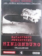 Vzdušné katastrofy Hindenburg. Challenger