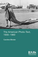 The American Photo-Text, 1930-1960 Blinder