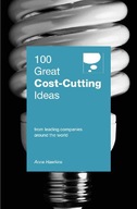 100 Great Cost Cutting Ideas Hawkins Anne
