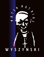 Wyszyński Pater Patriae. Ogólnopolska Wystawa Sztuki Współczesnej dedykowan