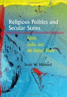 Religious Politics and Secular States: Egypt,