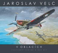 Jaroslav Velc – V oblacích Ondřej Neff
