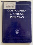 Gospodarka w okresie przemian