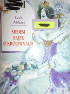 Siedem bajek o królewnach - Abłażej