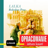 Lalka (Bolesław Prus) - opracowanie - ebook