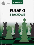 PUŁAPKI SZACHOWE - Aleksiej Sokolski - WAWA