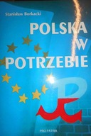 Polska w potrzebie - Stanisław Borkacki