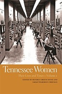 Tennessee Women: Their Lives and Times - Volume 2