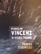 NA WYSOKIEJ POŁONINIE Stanisław Vincenz 2002