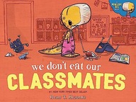 WE DONT EAT OUR CLASSMATES - Ryan T Higgins (KSIĄŻKA)