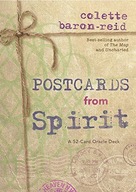 Postcards from Spirit: A 52-Card Oracle Deck COLETTE BARON-REID