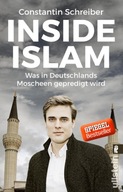 Inside Islam: Was in Deutschlands Moscheen gepredigt wird BUCH KSIĄŻKA