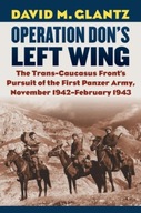 Operation Don s Left Wing: The Trans-Caucasus