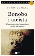 Bonobo i ateista Frans de Waal W poszukiwaniu huma