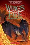 The Dark Secret Wings of Fire Graphic Novel #4: A Graphix Book 4 Tui T.