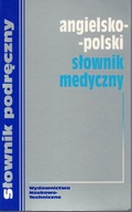 Angielsko-polski słownik medyczny podręczny