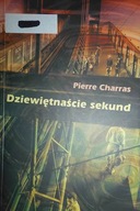 Dziewiętnaście sekund - Pierre Charras