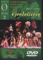 Kolekcja La Scala: Operetka 02 - Gondolierzy DVD