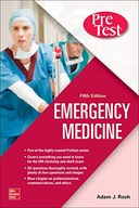 PreTest Emergency Medicine, Fifth Edition Rosh