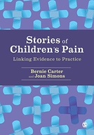 Stories of Children s Pain: Linking Evidence to
