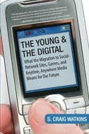 The Young and the Digital: What the Migration to