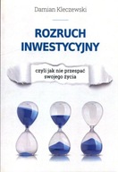 ROZRUCH INWESTYCYJNY, KLECZEWSKI DAMIAN