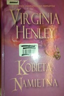 Kobieta namiętna - Virginia Henley