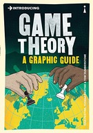 Introducing Game Theory: A Graphic Guide Pastine