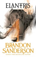 Elantris: 10th Anniversary Edition BRANDON SANDERSON