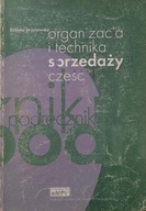 Organizacja i technika sprzedaży cz1 E Strzyżewska
