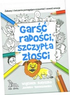 Garść radości, szczypta złości wyd. 2023