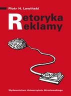 Retoryka reklamy Piotr H. Lewiński