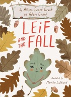 Leif and the Fall Grant Allison Sweet ,Grant