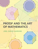 Proof and the Art of Mathematics Hamkins Joel