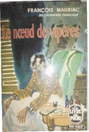 Le noeud de viperes - F. Mauriac