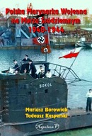 Polska Marynarka Wojenna na Morzu... - ebook
