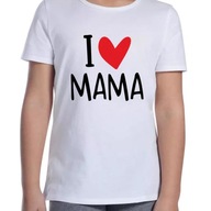 koszulka I love mama serce dla mamy dzień matki